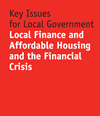 Local finance and affordable housing and the financial crisis
