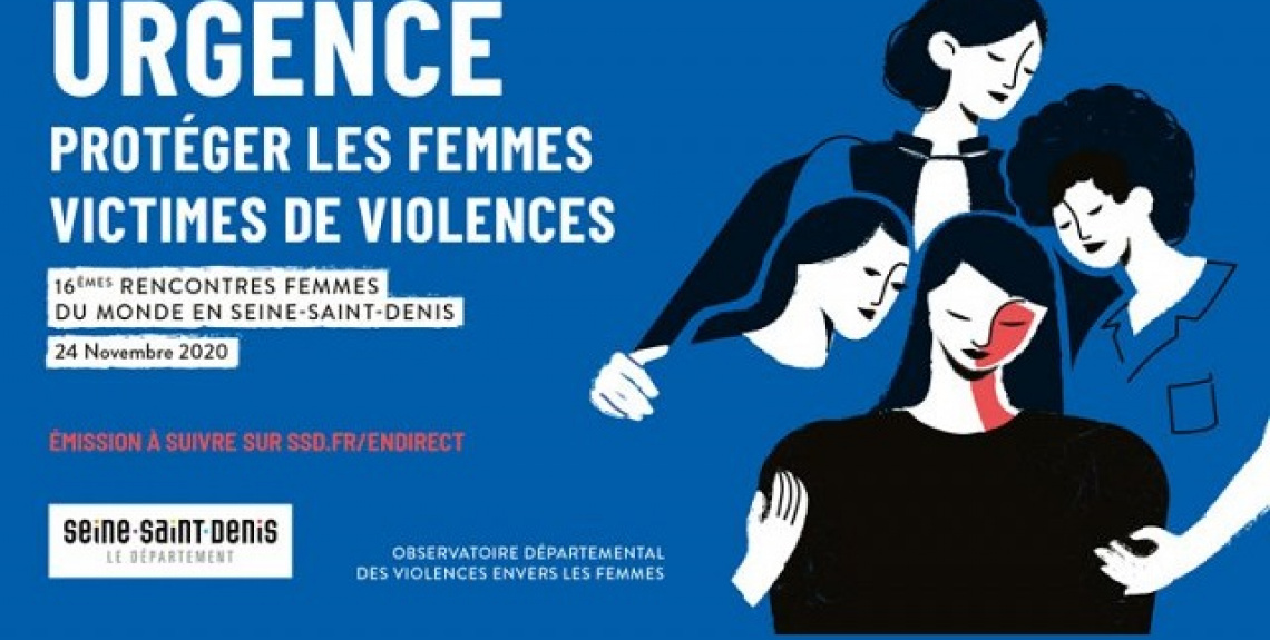 Contribution by the Seine Saint Denis Department to International Women’s Day 2021: An advanced local policy to tackle violence against women and girls