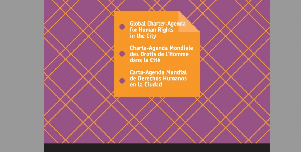 Global Charter-Agenda for Human Rights in the City (2011)