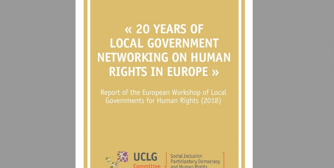 Report of the European Workshop on Human Rights Cities (2018)