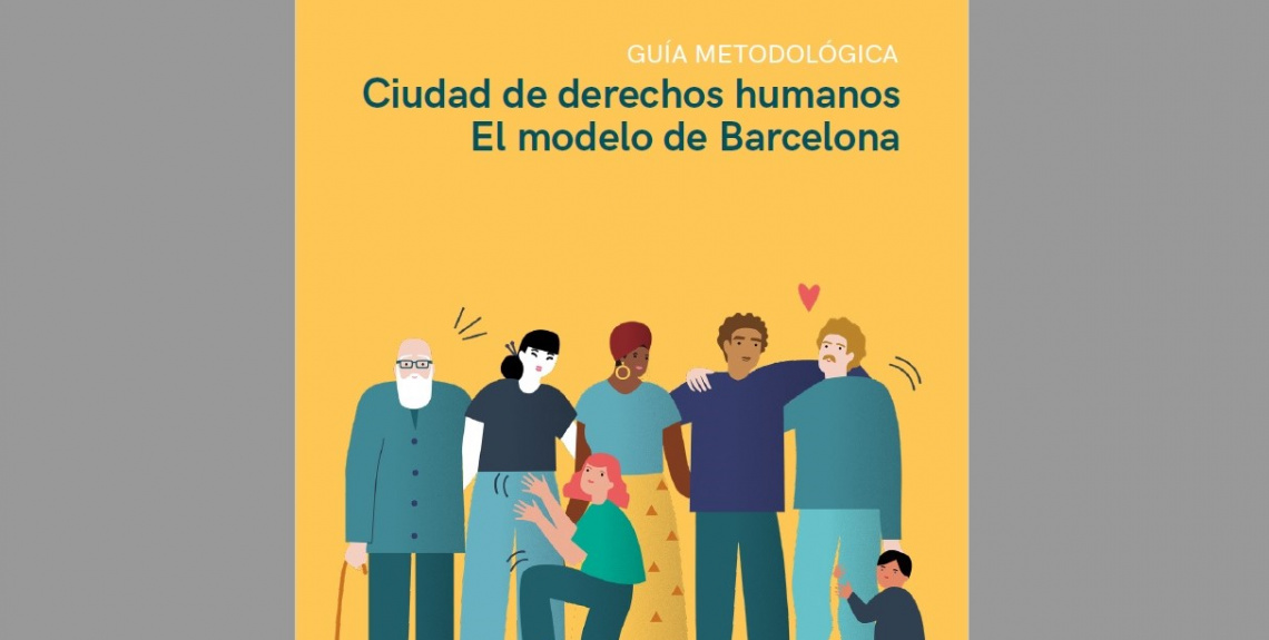 Barcelona Methodological Guide on Human Rights Cities (2019)