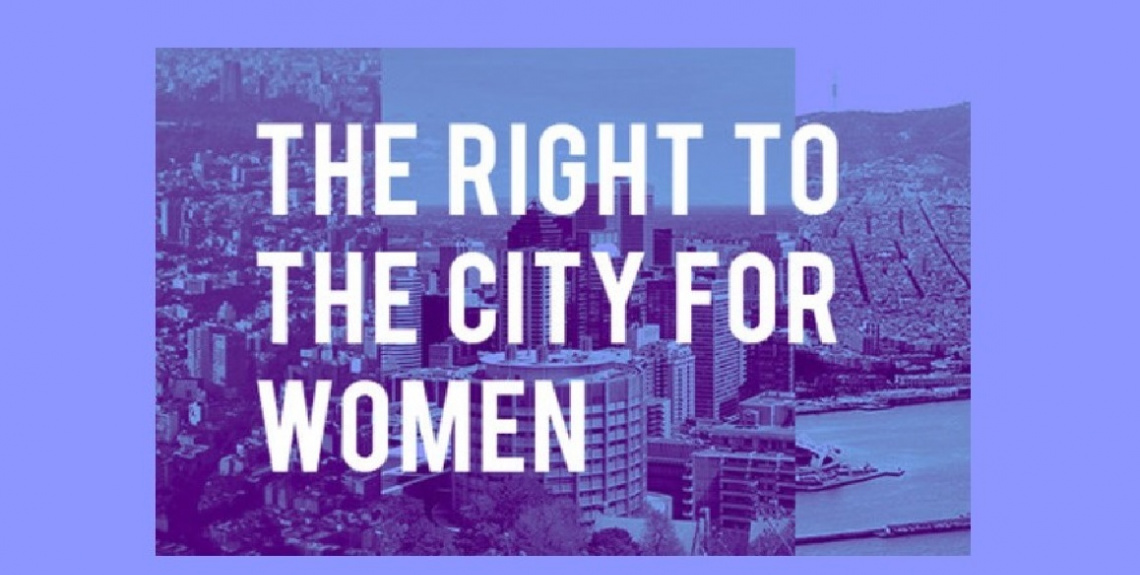 The Right to the City for Women: An Open Letter (2019)