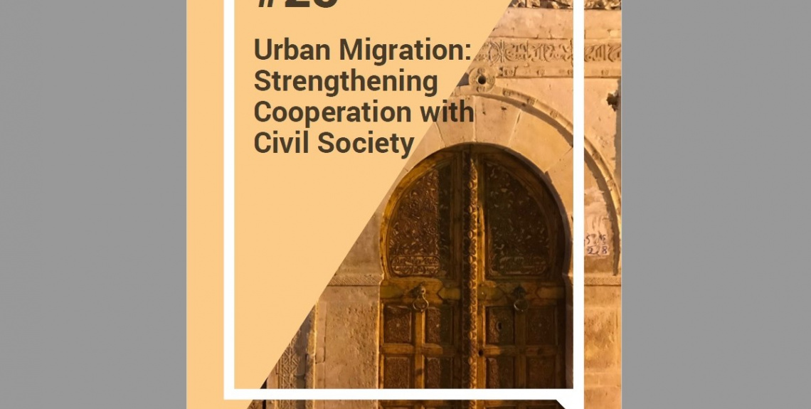 Urban Migration: Strenghtening Cooperation with Civil Society (2019)