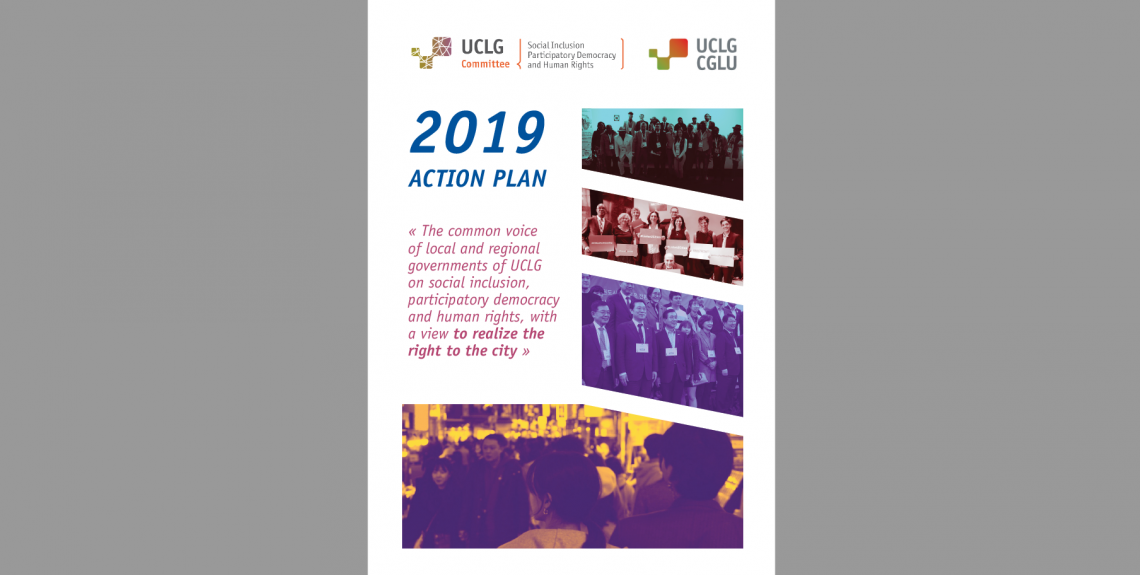 Action Plan for 2019 by the UCLG Committee on Social Inclusion, Participatory Democracy and Human