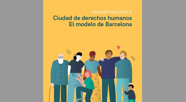 Barcelona Methodological Guide on Human Rights Cities (2019)