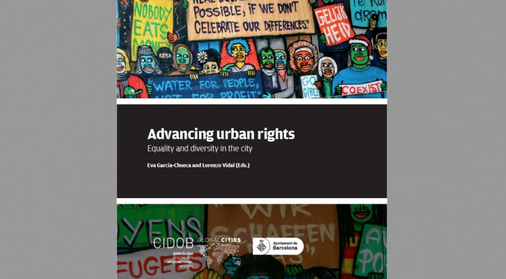 Advancing urban rights. Equality and diversity in the city (2019)