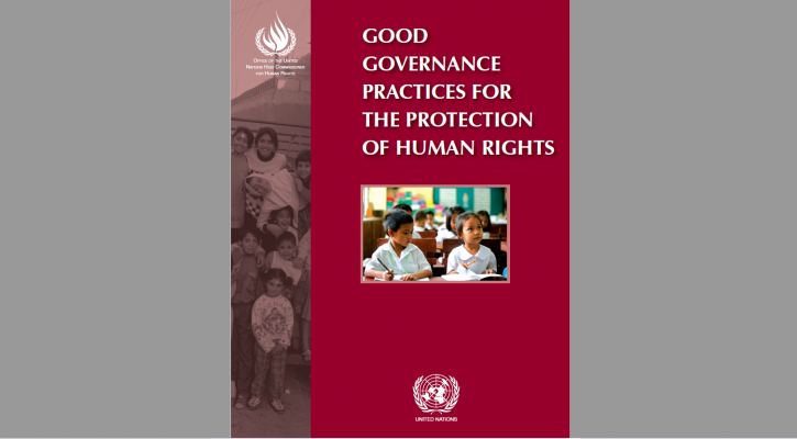 Good Governance Practices for the Protection of Human Rights (2007)