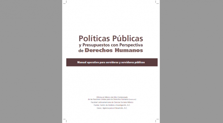 Public policies and budgets with a human rights perspective : an operational manual for public servants
