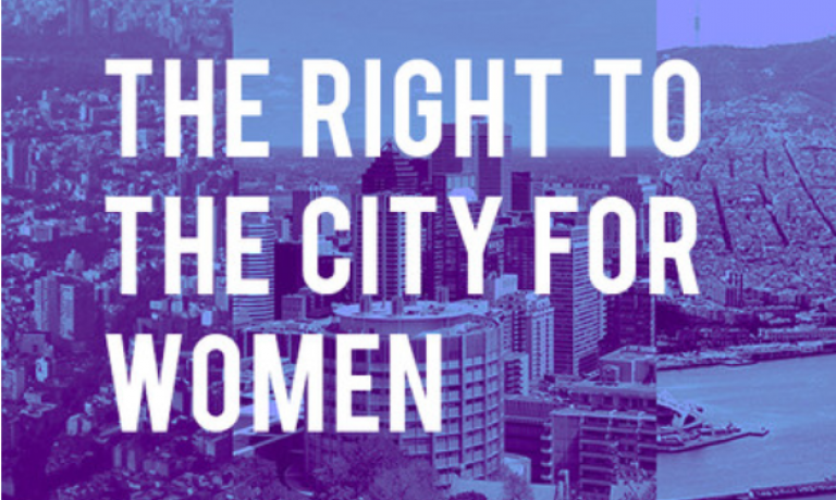 The Right to the City for Women